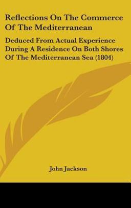 Reflections on the Commerce of the Mediterranean