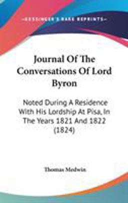 Journal of the Conversations of Lord Byron