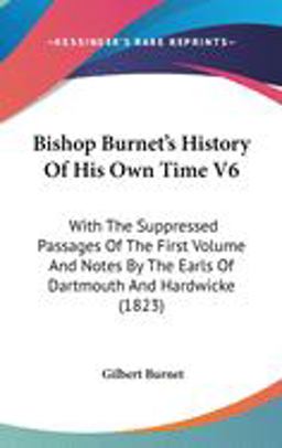 Bishop Burnet's History of His Own Time V6