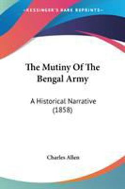 The Mutiny of the Bengal Army