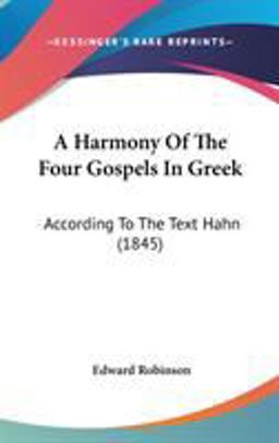 A Harmony of the Four Gospels in Greek