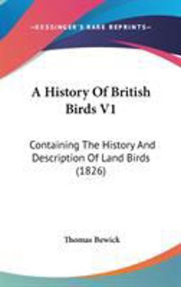 A History of British Birds V1