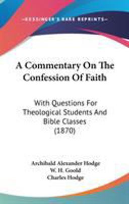 A Commentary on the Confession of Faith