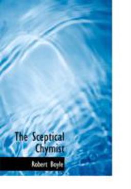 The Sceptical Chymist