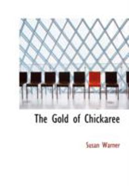 The Gold of Chickaree