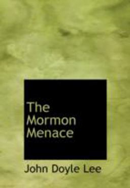 The Mormon Menace