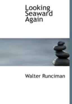 Looking Seaward Again