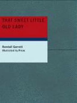 That Sweet Little Old Lady