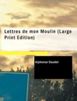 Lettres de mon Moulin