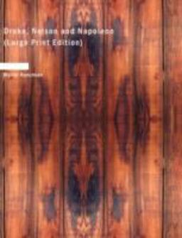 Drake, Nelson and Napoleon