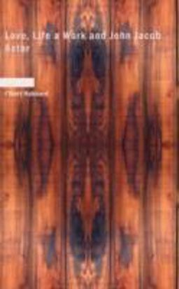 Love, Life a Work and John Jacob Astor