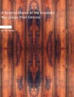 A General Sketch of the European War