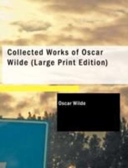 Collected Works of Oscar Wilde