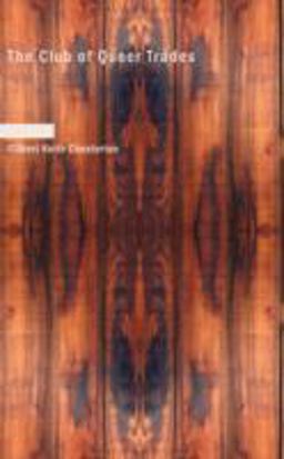 The Club of Queer Trades