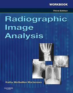 Workbook for Radiographic Image Analysis 3rd 9781437703375 Front Cover