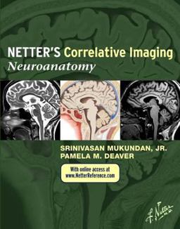 Netter's Correlative Imaging: Neuroanatomy With NetterReference. com Access  9781437704150 Front Cover