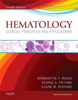 Hematology Clinical Principles and Applications 4th 9781437706925 Front Cover