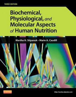 Biochemical, Physiological, and Molecular Aspects of Human Nutrition 3rd 9781437709599 Front Cover