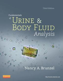 Fundamentals of Urine and Body Fluid Analysis 3rd 9781437709896 Front Cover