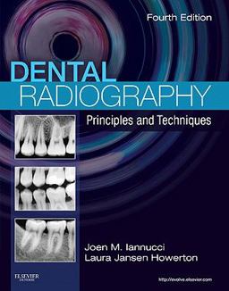 Dental Radiography Principles and Techniques 4th 9781437711622 Front Cover