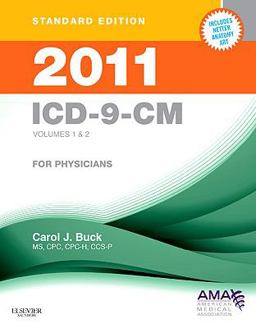 2011 ICD-9-CM for Physicians, Volumes 1 and 2, Standard Edition (Softbound)