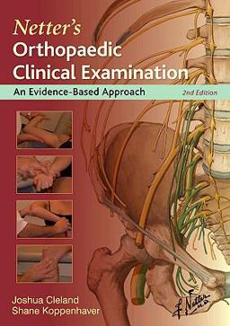 Netter's Orthopaedic Clinical Examination An Evidence-Based Approach 2nd 9781437713848 Front Cover