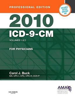 2010 ICD-9-CM for Physicians, Volumes 1 and 2 Professional Edition (Softbound)