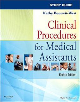 Study Guide for Clinical Procedures for Medical Assistants 8th 9781437719987 Front Cover