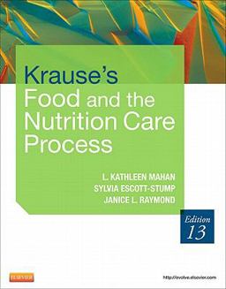 Krause's Food and the Nutrition Care Process 13th 9781437722338 Front Cover