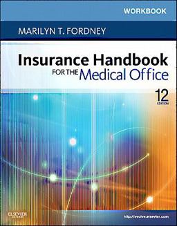 Workbook for Insurance Handbook for the Medical Office 12th 9781437722550 Front Cover