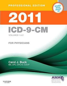 2011 ICD-9-CM for Physicians, Volumes 1 and 2 Professional Edition (Softbound)