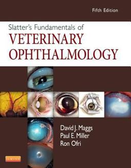 Slatter's Fundamentals of Veterinary Ophthalmology 5th 9781437723670 Front Cover