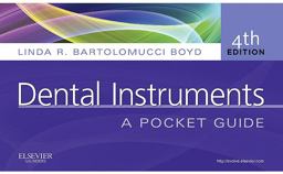 Dental Instruments A Pocket Guide 4th 9781437723854 Front Cover