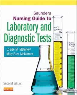 Saunders Nursing Guide to Laboratory and Diagnostic Tests 2nd 9781437727128 Front Cover
