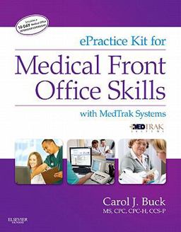 EPractice Kit for Medical Front Office Skills with MedTrak Systems