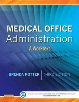 Medical Office Administration A Worktext 3rd 9781437727395 Front Cover