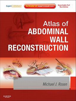 Atlas of Abdominal Wall Reconstruction