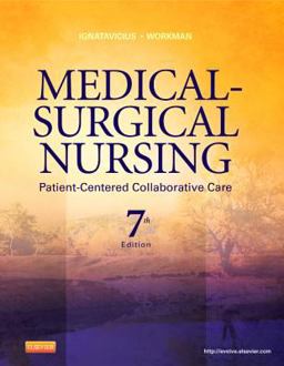 Medical-Surgical Nursing Patient-Centered Collaborative Care, Single Volume 7th 9781437728019 Front Cover
