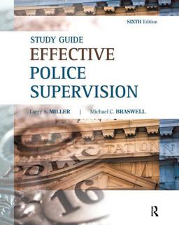 Effective Police Supervision Effective Police Supervision