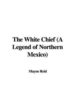 The White Chief