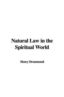 Natural Law in the Spiritual World