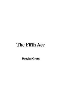 The Fifth Ace The Fifth Ace