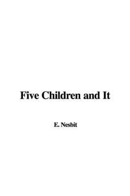 Five Children and It