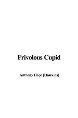 Frivolous Cupid