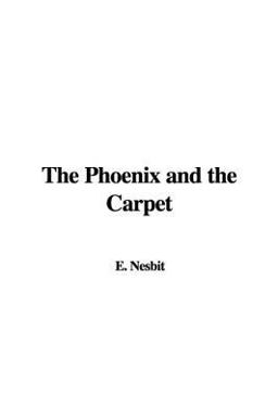 The Phoenix and the Carpet