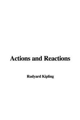 Actions and Reactions