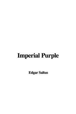 Imperial Purple Imperial Purple
