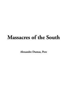 Massacres of the South