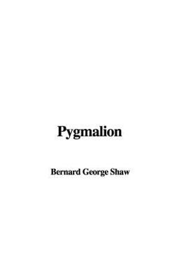Pygmalion
