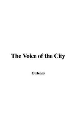 The Voice of the City